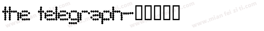 the telegraph字体转换